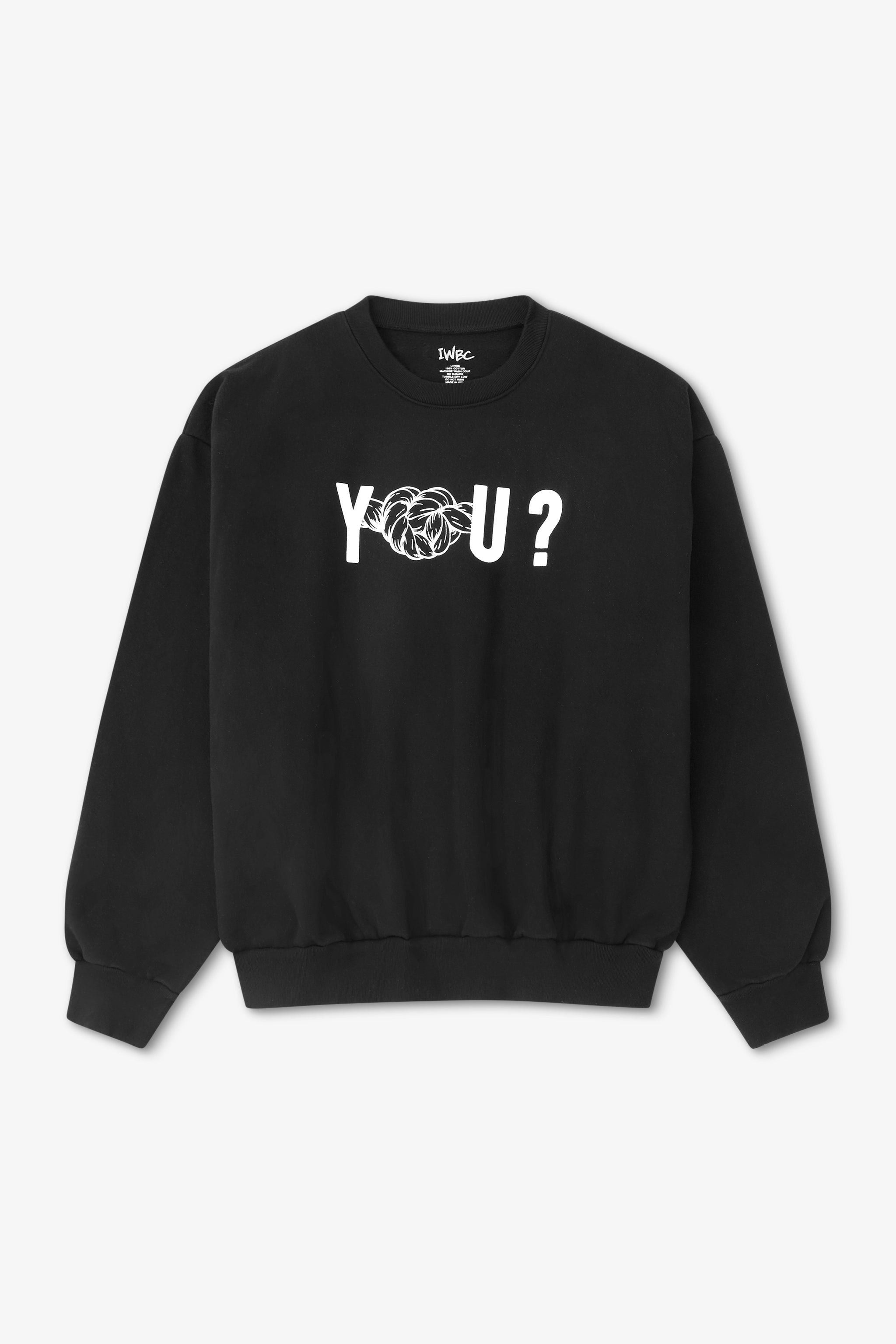 Black sweatshirt with 'YOU?' text on a white background