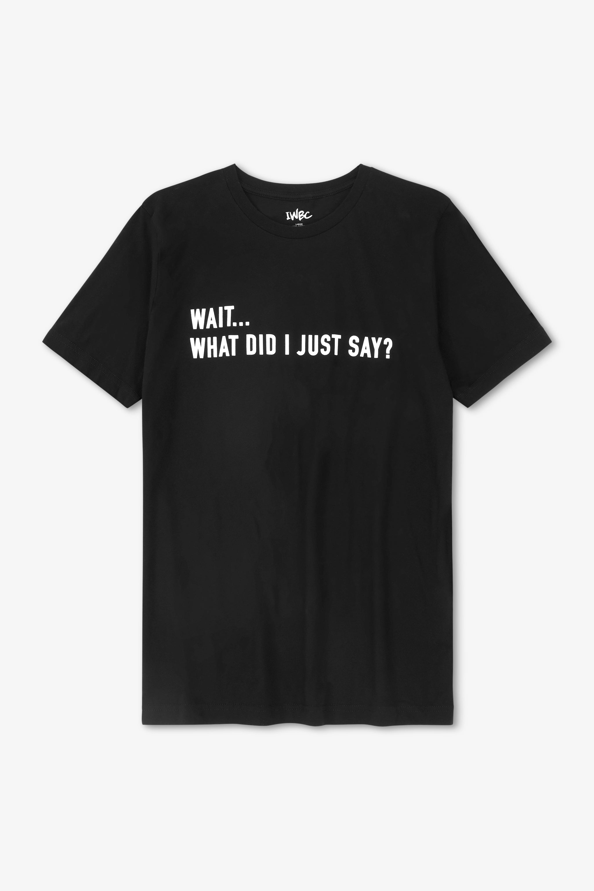 Black t-shirt with white text on a light gray background