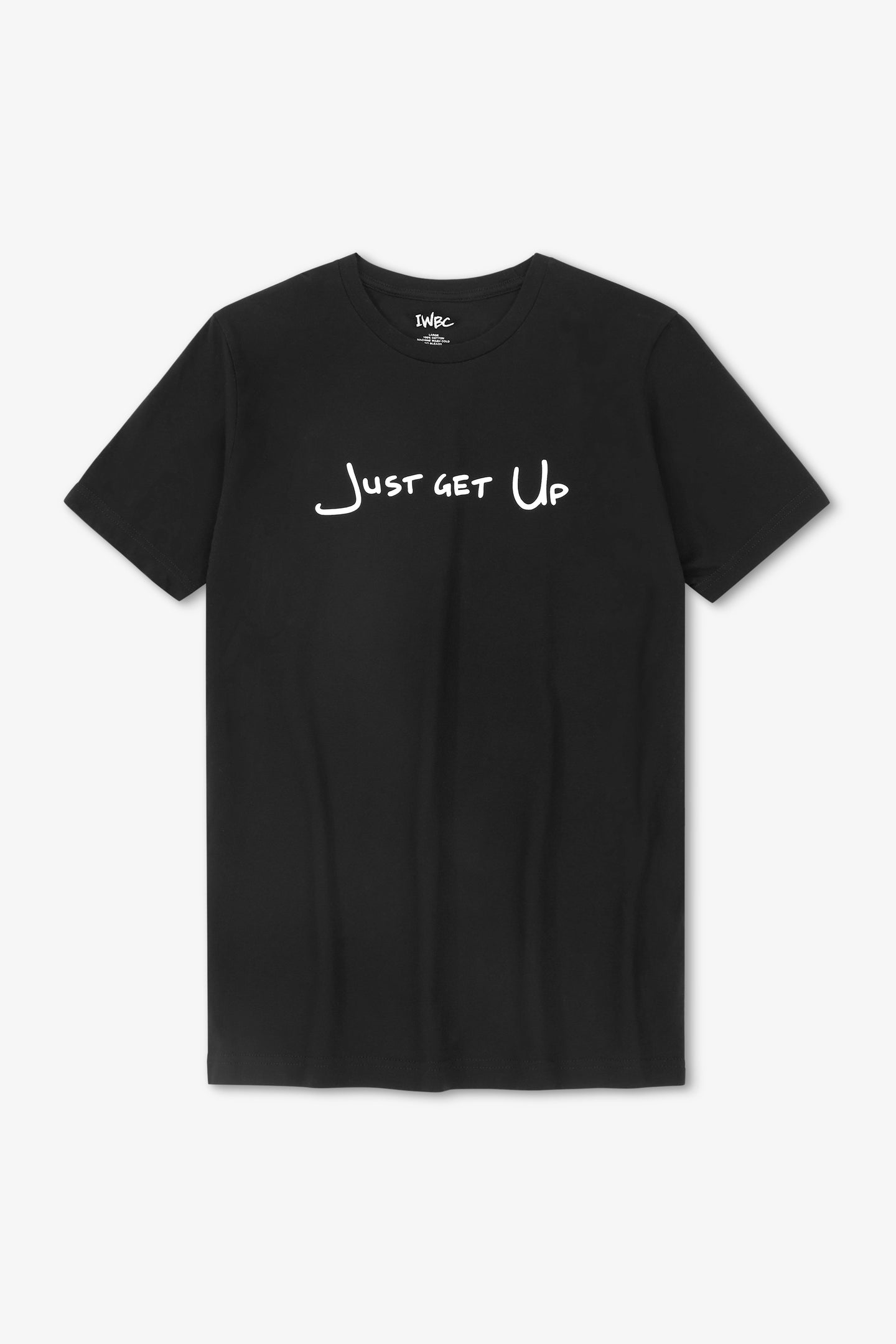 Black t-shirt with 'Just Get Up' text on a white background