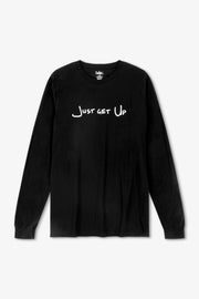 Black long-sleeve shirt with 'Just Get Up' text on a white background